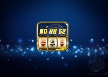 nổ hũ 52